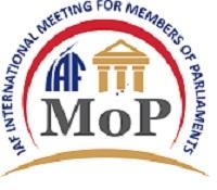 IAF - 11th IAF International Meeting for Members of Parliaments 6 July 2021 IAF - 11th IAF International Meeting for Members of Parliaments 6 July 2021